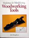 Making and Modifying Woodworking Tools